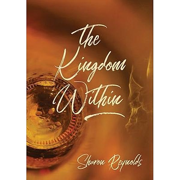 The Kingdom Within / The Hive Nz Ltd, Sharon Reynolds
