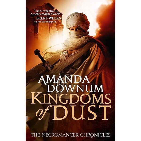 The Kingdoms Of Dust, Amanda Downum