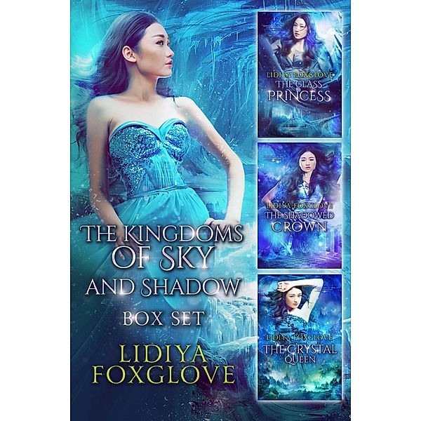 The Kingdoms of Sky and Shadow Box Set, Lidiya Foxglove