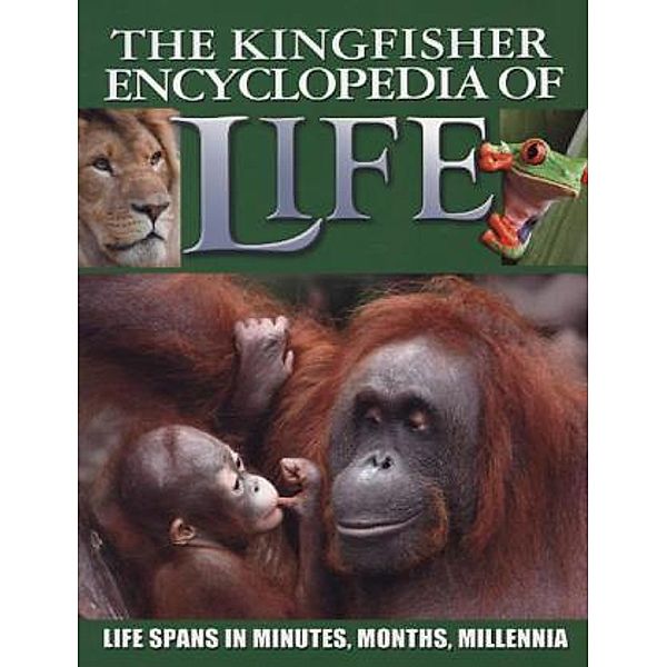 The Kingfisher Encyclopedia of Life, Graham L. Banes