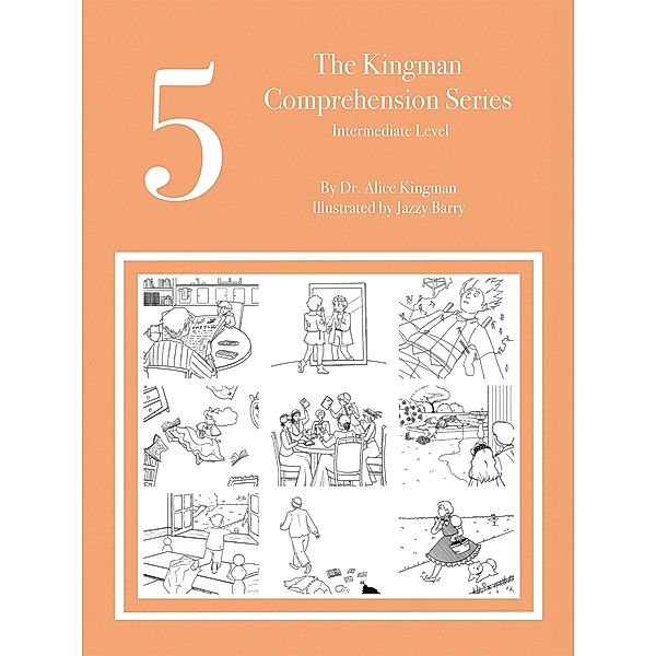 The Kingman Comprehension Series, Alice Kingman