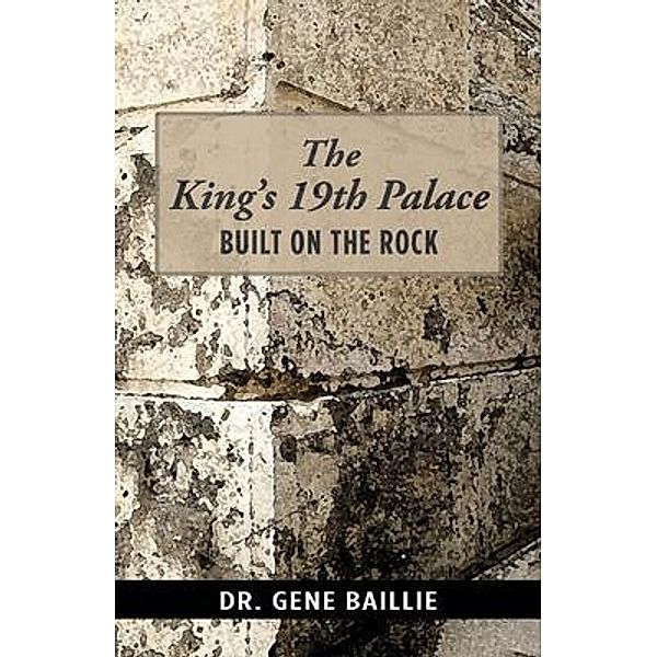 The King's 19th Palace, Gene Baillie