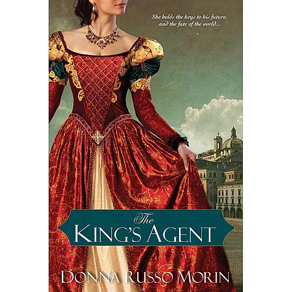 The King's Agent, Donna Russo Morin