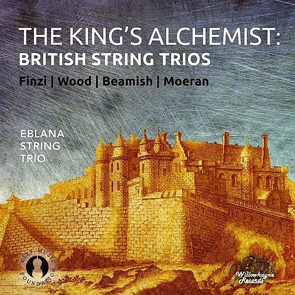 The King'S Alchemist-British String Trios, Eblana String Trio