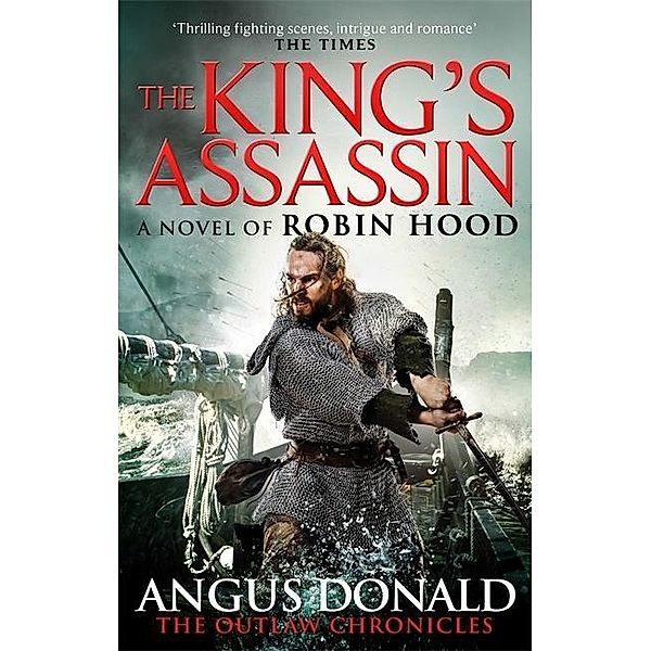 The King's Assassin, Angus Donald