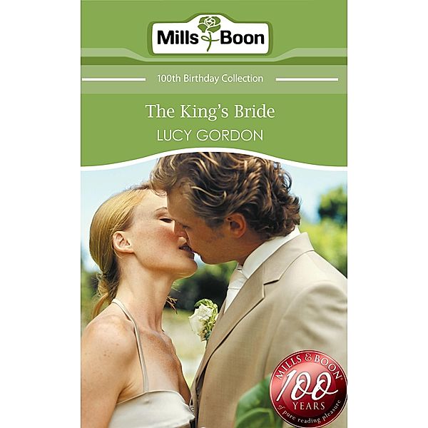 The King's Bride (Mills & Boon Short Stories), Lucy Gordon