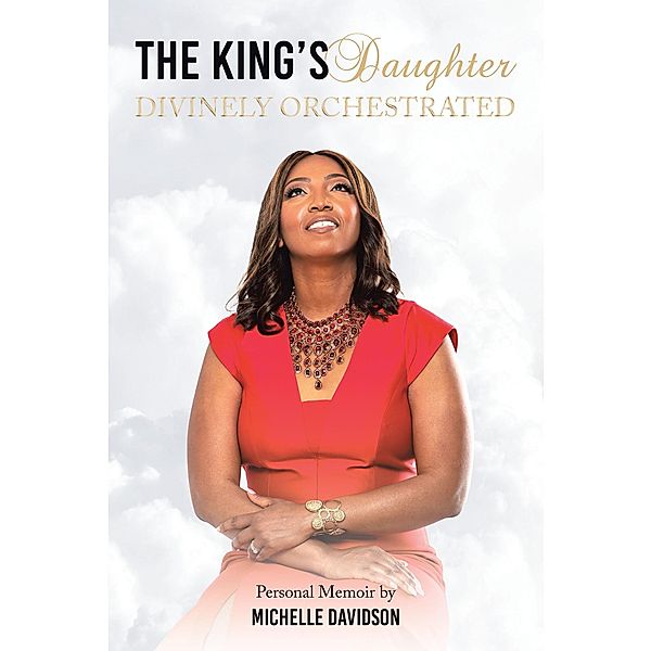 THE KING'S DAUGHTER, Michelle Davidson