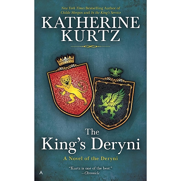 The King's Deryni / A Novel of the Deryni Bd.3, Katherine Kurtz