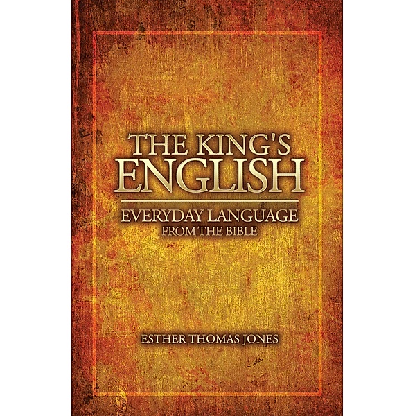 The King's English, Esther Thomas Jones