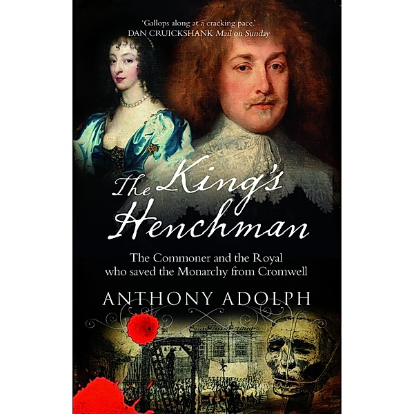 The King's Henchman, Anthony Adolph