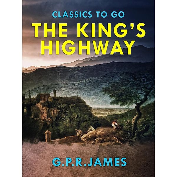 The King's Highway, G. P. R. James
