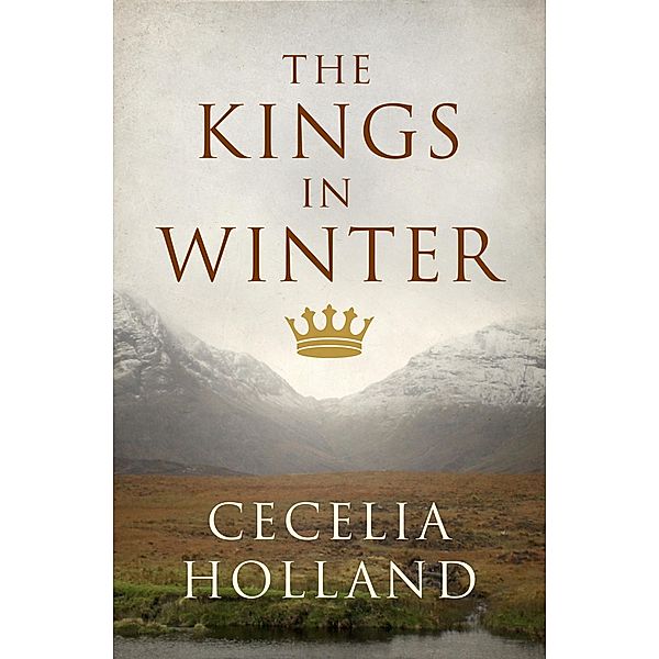 The Kings in Winter, Cecelia Holland