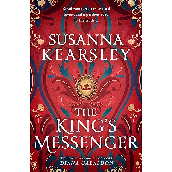 The King's Messenger, Susanna Kearsley
