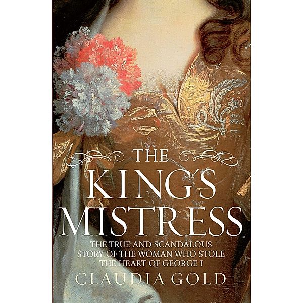 The King's Mistress, Claudia Gold