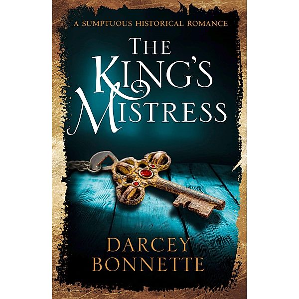 The King's Mistress, Darcey Bonnette