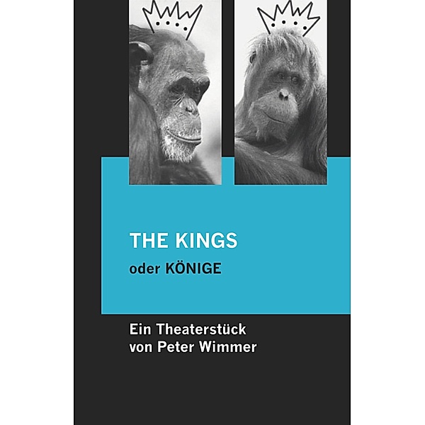 THE KINGS oder KÖNIGE, Peter Wimmer