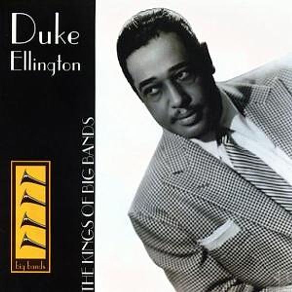 The Kings Of Big Bands, Duke Ellington