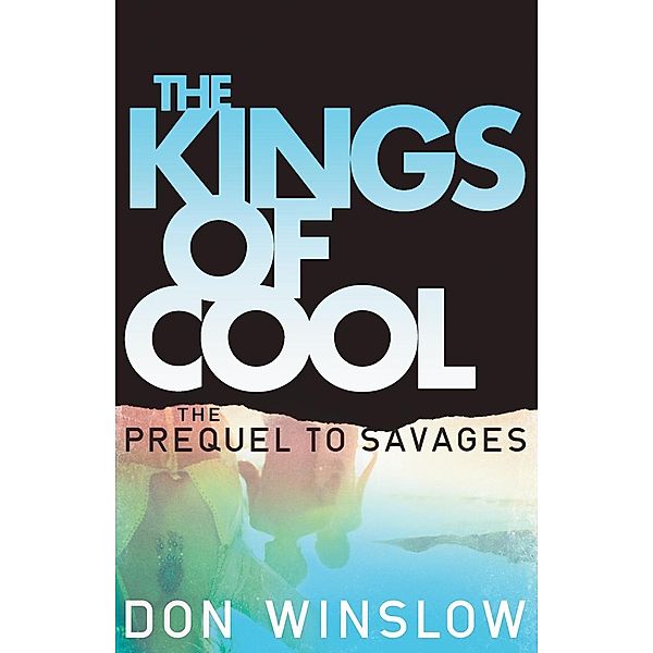 The Kings of Cool, Don Winslow