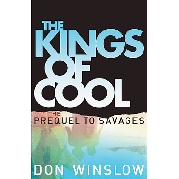 The Kings of Cool, English edition, Don Winslow