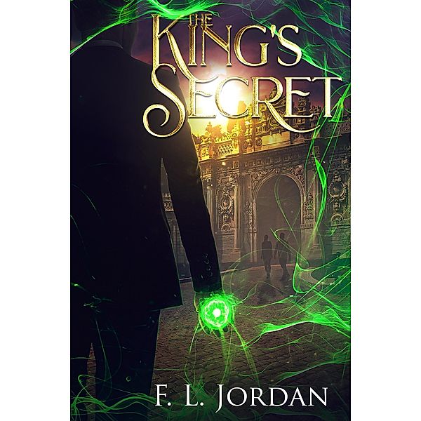 The King's Secret (Kingdom of Fae) / Kingdom of Fae, F. L. Jordan