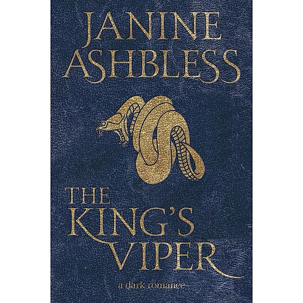 The King's Viper, Janine Ashbless