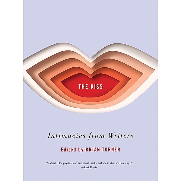 The Kiss: Intimacies from Writers