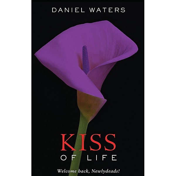 The Kiss of Life, Daniel Waters