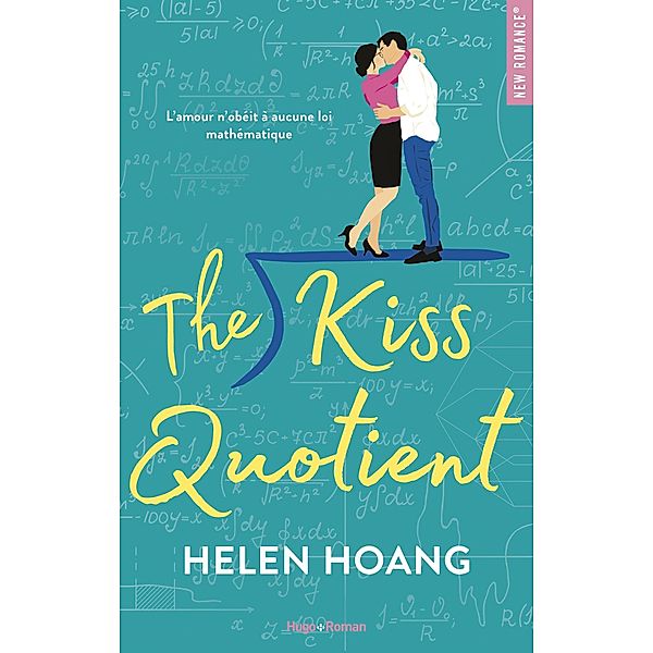 The kiss quotient / New romance, Helen Hoang