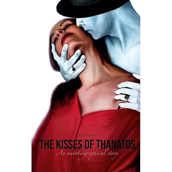 The Kisses of Thanatos, Ana Adam