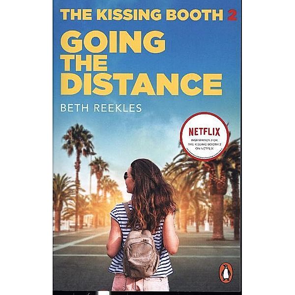The Kissing Booth: Going the Distance, Beth Reekles