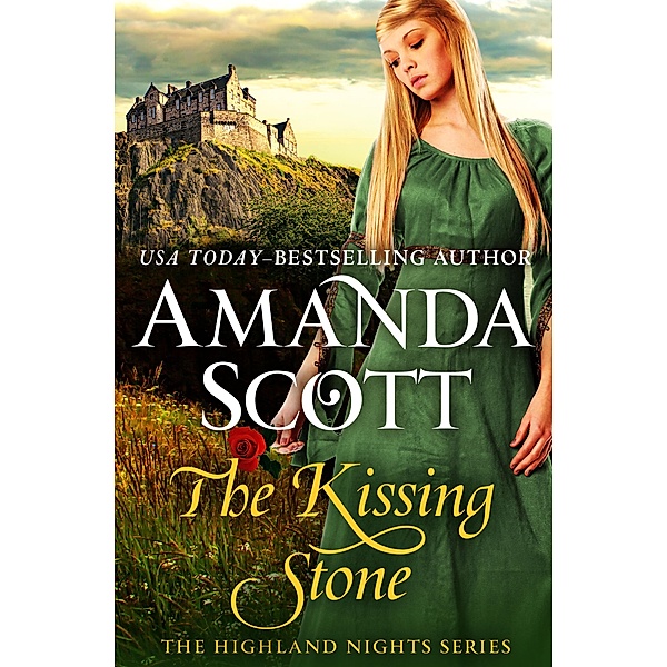 The Kissing Stone / The Highland Nights Series, Amanda Scott