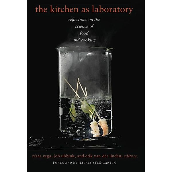 The Kitchen as Laboratory / Arts and Traditions of the Table: Perspectives on Culinary History