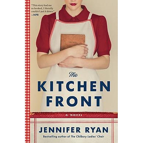 The Kitchen Front, Jennifer Ryan