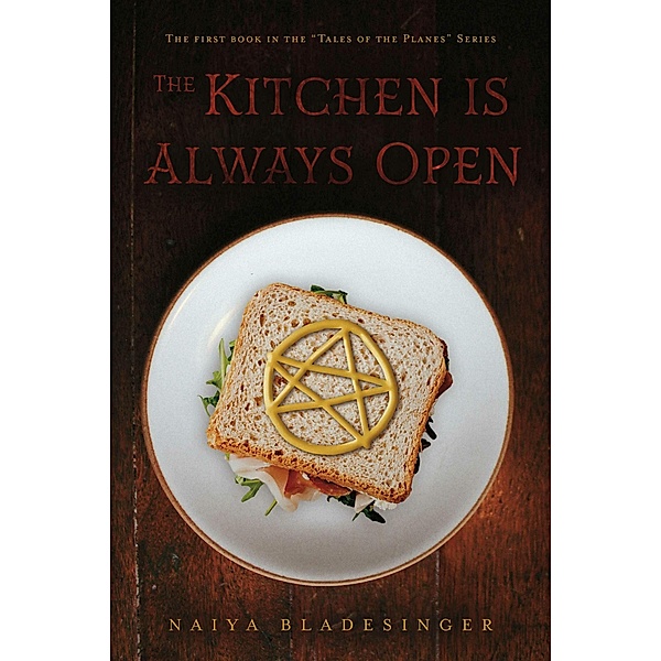 The Kitchen is Always Open, Naiya Bladesinger