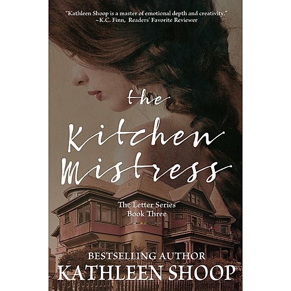 The Kitchen Mistress, Kathleen Shoop