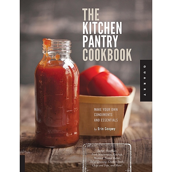 The Kitchen Pantry Cookbook, Erin Coopey