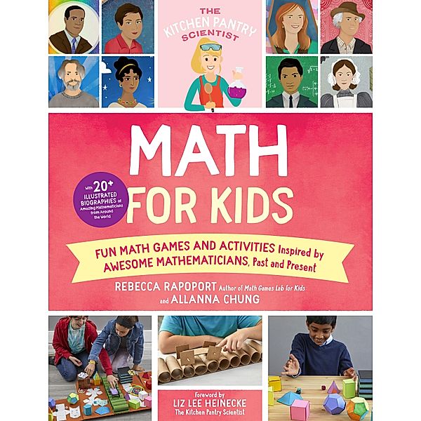 The Kitchen Pantry Scientist Math for Kids / The Kitchen Pantry Scientist, Rebecca Rapoport, Allanna Chung