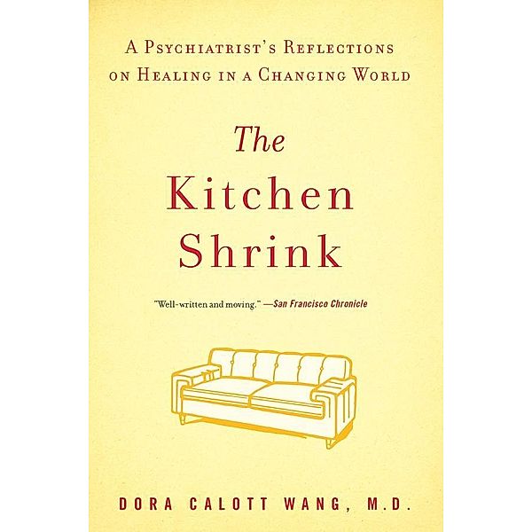 The Kitchen Shrink, Dora Calott Wang