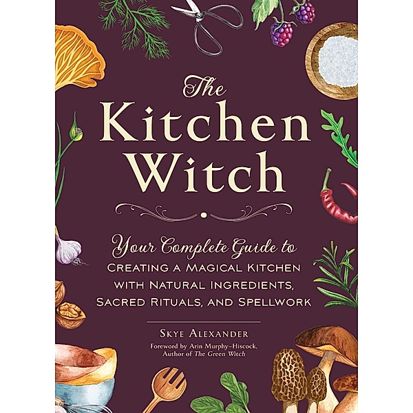 The Kitchen Witch, Skye Alexander