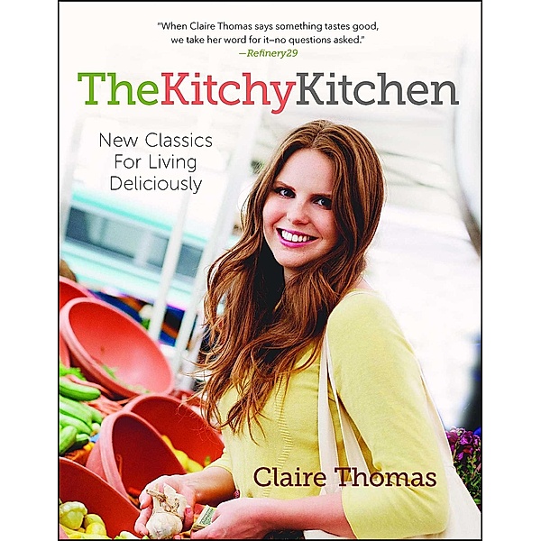 The Kitchy Kitchen, Claire Thomas