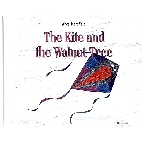 The Kite and the Walnut Tree, Alice Mansfield