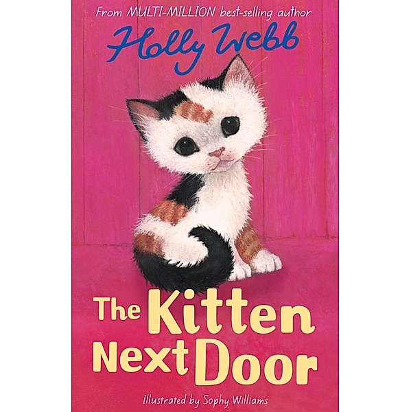 The Kitten Next Door / Holly Webb Animal Stories Bd.47, Holly Webb