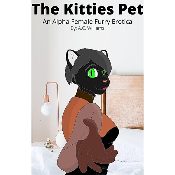 The Kitties Pet, A. C. Williams