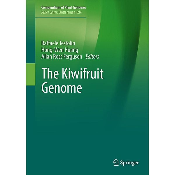 The Kiwifruit Genome / Compendium of Plant Genomes