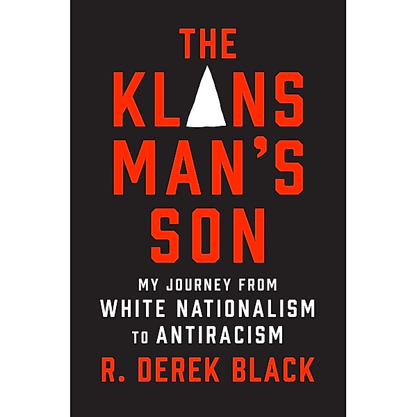 The Klansman's Son, R. Derek Black