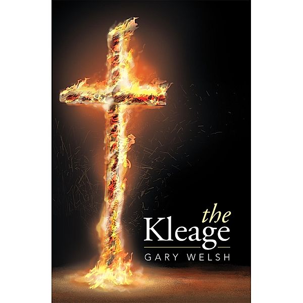 The Kleage, Gary Welsh