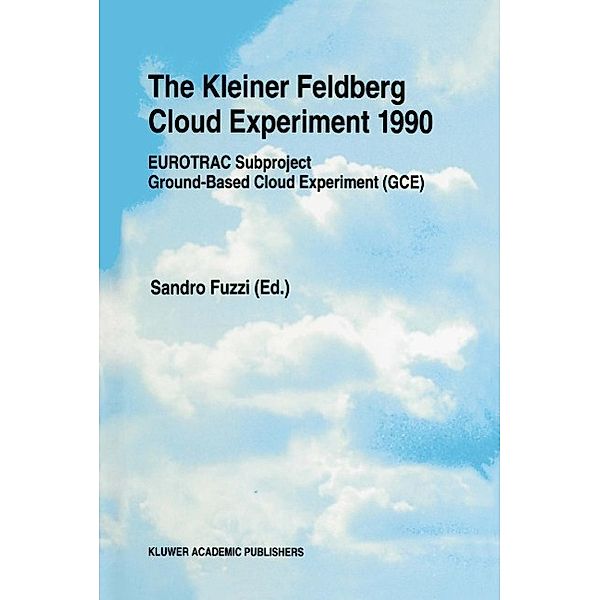 The Kleiner Feldberg Cloud Experiment 1990