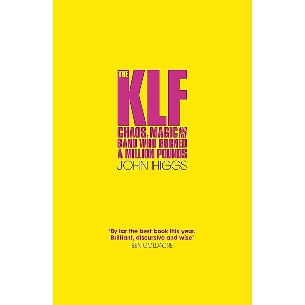 The KLF, John Higgs