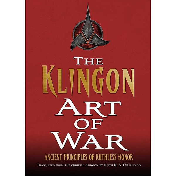 The Klingon Art of War, Keith R. A. DeCandido
