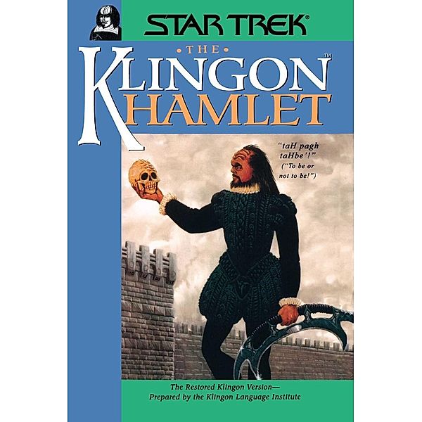 The Klingon Hamlet / Star Trek, Klingon Language Institute